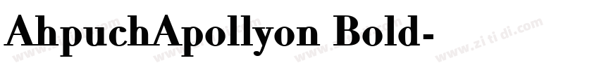 AhpuchApollyon Bold字体转换